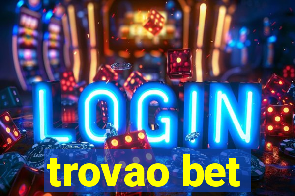 trovao bet